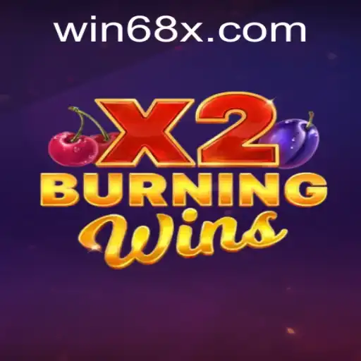 Discovering the Thrills of BurningWinsX2 and the Excitement of 68x PH Login