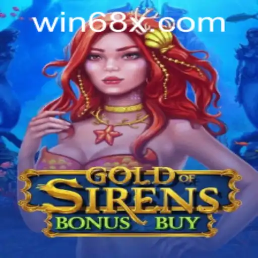 Exploring GoldofSirensBonusBuy and the Excitement of 68x PH Login