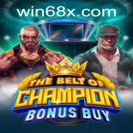 TheBeltOfChampionBonusBuy: A Comprehensive Guide with 68x PH Login Strategies